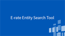 Open Data Platform E-Rate Entity Search Tool
