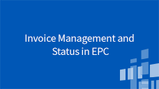 EPC Invoicing for Applicants App Course 2: Invoice Management and Status in EPC