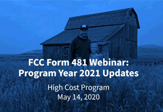 FCC Form 481 Updates Webinar